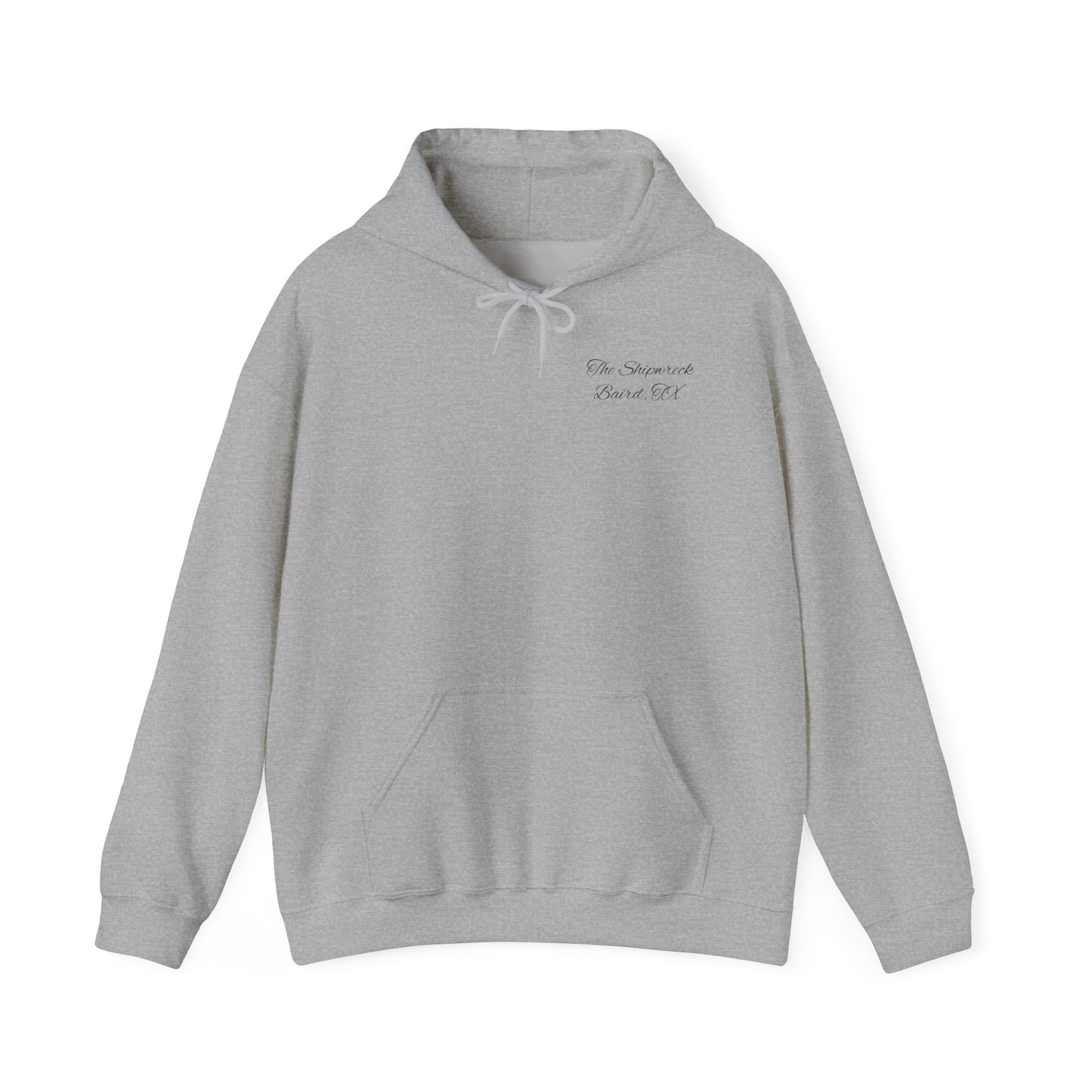 The Shipwreck | Baird, TX | Hoodie